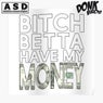 Better Have My Money