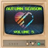 Autumn Season, Vol. 5