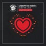 Show Me Love (CASSIMM's Dub Extended Mix)