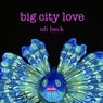 Big City Love
