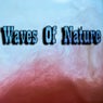 Waves of Nature