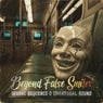 Beyond False Smiles