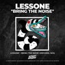 Bring the Noise