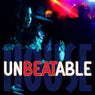 Unbeatable House, Vol. 1 (Best Selection of Clubbing House Tracks)