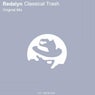 Classical Trash