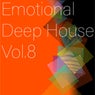 Emotional Deep House, Vol. 8