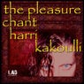 The Pleasure Chant