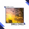 Drill Chill