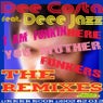 I Am Funkin Here Muther Funkers - The Remixes