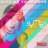 Give Me Your Love - Single