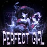 Perfect Girl