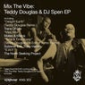 MTV: Teddy Douglas & Dj Spen EP