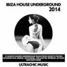 Ibiza House Underground 2014