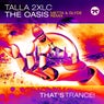 The Oasis (Metta & Glyde Extended Mix)