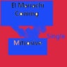 El Mariachi Coming