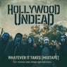 Whatever It Takes (feat. Prodigal Sunn, Demrick & Fudd Rukus)