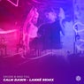 Calm Dawn (LANNÉ Remix) [Extended Mix]