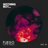 Nothing But... Fuego for the Terrace, Vol. 06