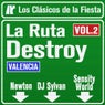 La Ruta Destroy (Valencia) Vol. 2
