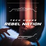 Tech House Rebel Nation