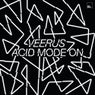 Acid Mode On