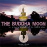 The Buddha Moon, Vol. 1 - A Magic Soundtrack to Chill & Relax
