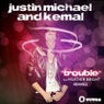 Trouble (feat. Heather Bright) - Part 2