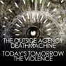 Today's Tomorrow / The Violence