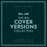 The Big Cover Versions Collection (A Tribute To The Bee Gees)