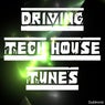 Driving Tech House Tunes