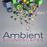 Ambient Soundscapes, Vol.1