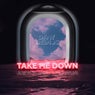 Take Me Down (Extended)