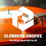 Clubbers Groove : Tech House Selection Vol.19