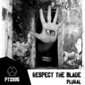 Respect the Blade