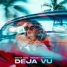 Deja Vu