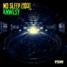 No Sleep (103) [Extended]