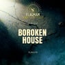 Broken House