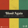 Blood Again (feat. Sing, Krysta Youngs)