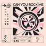 Can You Rock Me