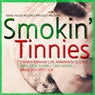 Smokin' Tinnies