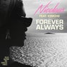 Forever Always feat. Kimchii (Kimchii Remix)