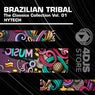 Brazilian Tribal Classics, Vol. 1