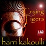 Crying Tigers