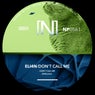 Don't Call Me