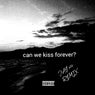 Can We Kiss Forever Jay 626 Remix