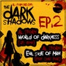 The Dark Shadows EP, Pt. 2