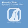 Signals Of Summer Vibes
