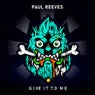 Give It To Me