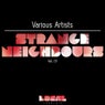 Strange Neighbours Vol. 01