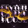 Rhythm Of The House